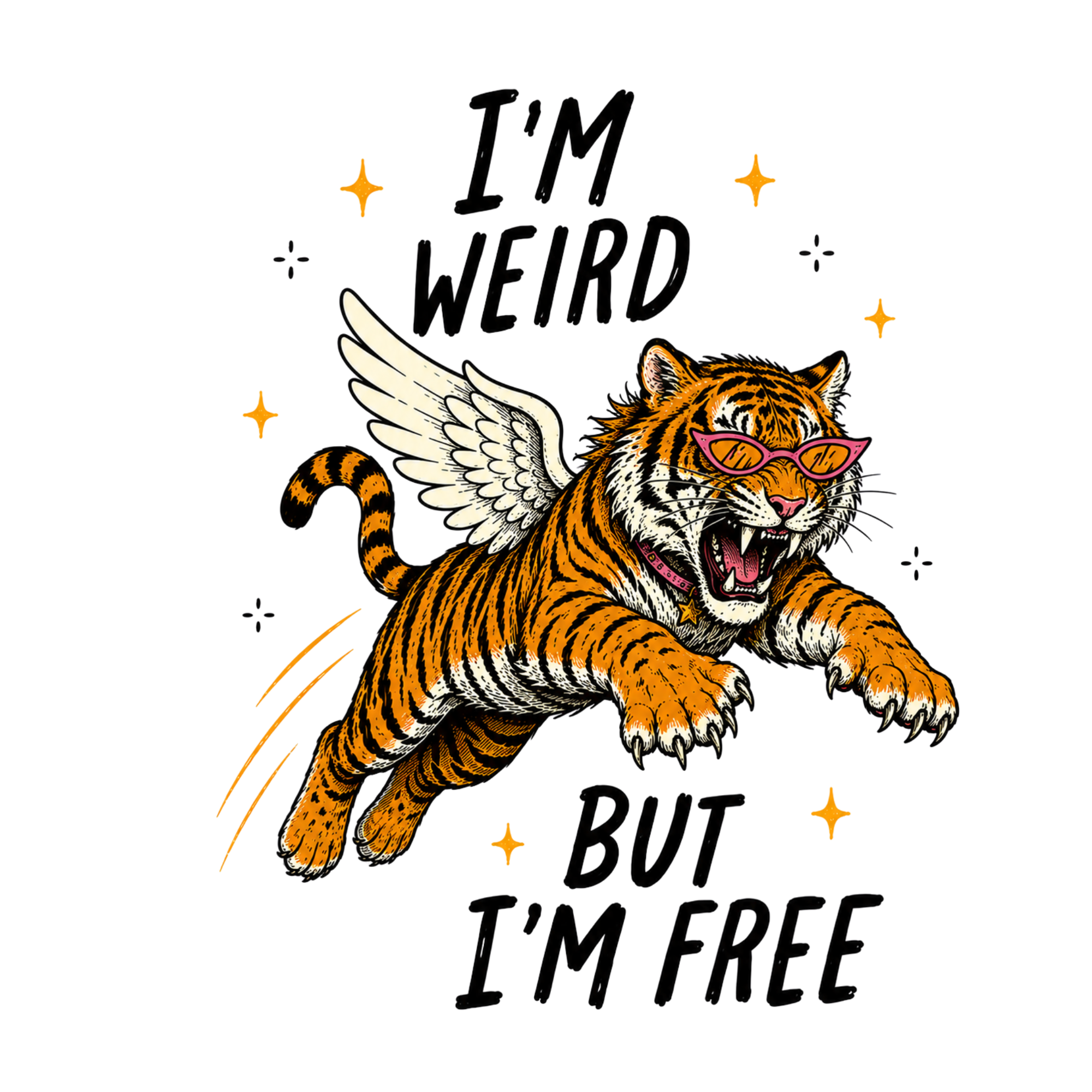 I`M WEIRD TIGER