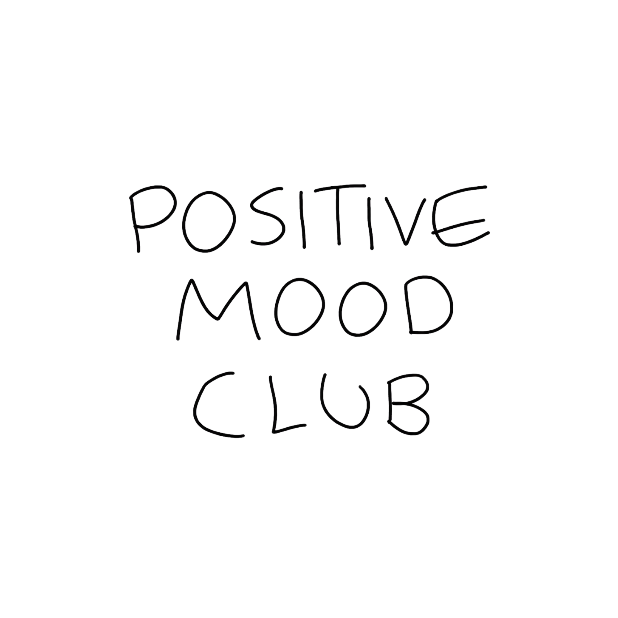 POSITIVE MOOD CLUB